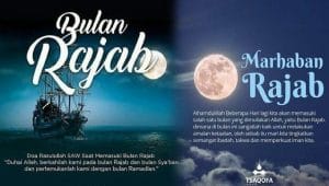 5  Fakta Tentang Bulan Rajab Yang Harus Diketahui Ummat Muslim