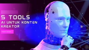 5 Tools AI Gratis untuk Konten Kreator Mampu Memudahkan Pekerjaan